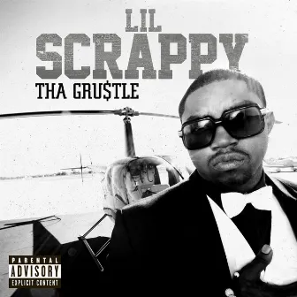 The Grustle by Lil Scrappy