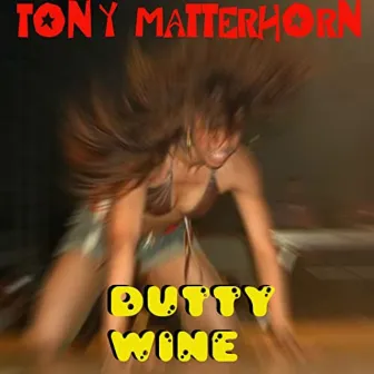 Dutty Whine by Tony Matterhorn