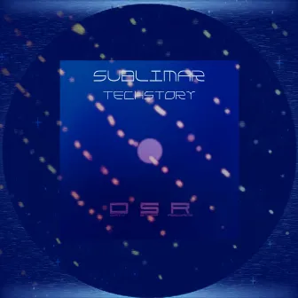 Techstory by Sublimar