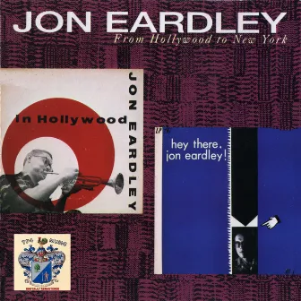 From Hollywood to New York by Jon Eardley