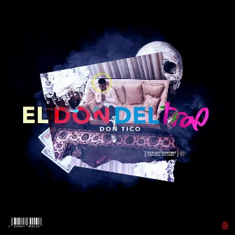 El Don Del Trap by Don Tico