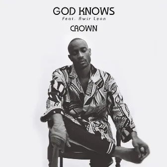 Crown by God Knows