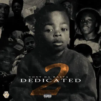 Dedicated 2 by Vont Da Rasta