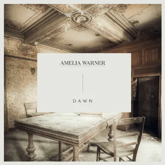 Dawn by Amelia Warner