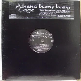 Hey Hey by Athena Cage