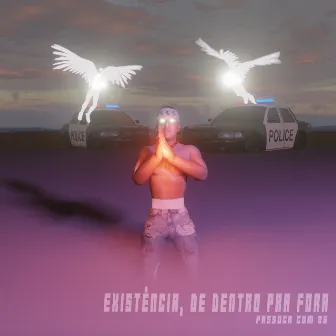 Existência, de Dentro pra Fora by Passoca com 2s