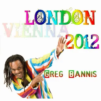 LONDON 2012 by Greg Bannis