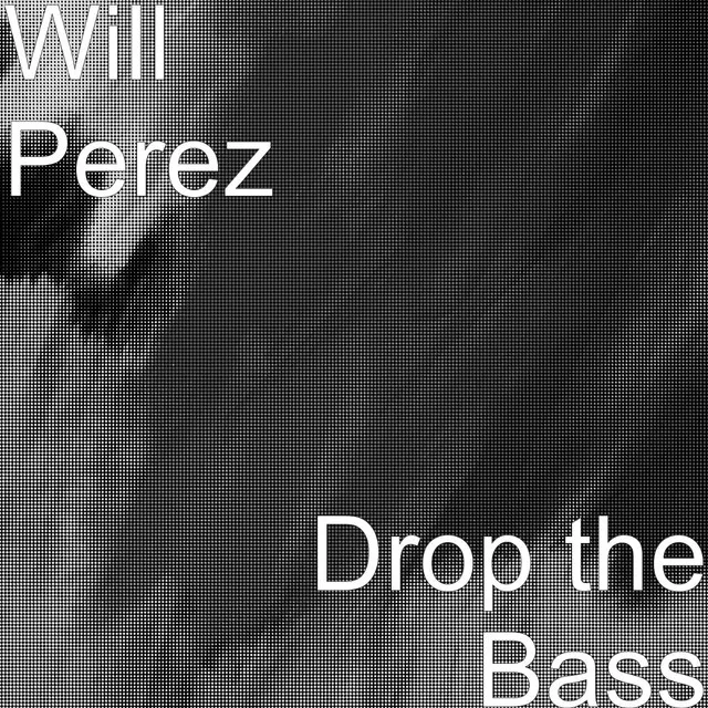 Drop the Bass