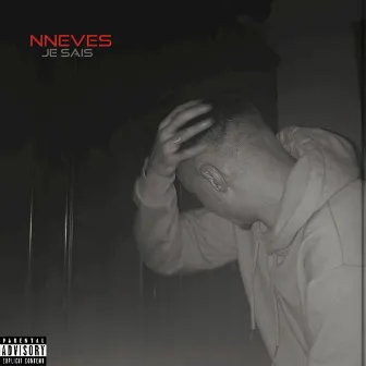 Je sais by Nneves