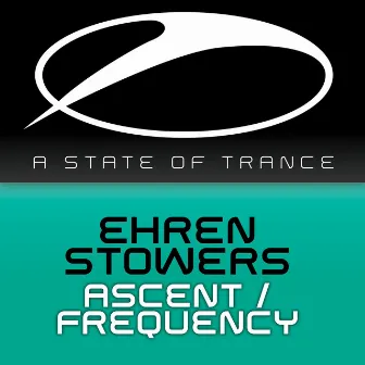 Ascent / Frequency by Ehren Stowers