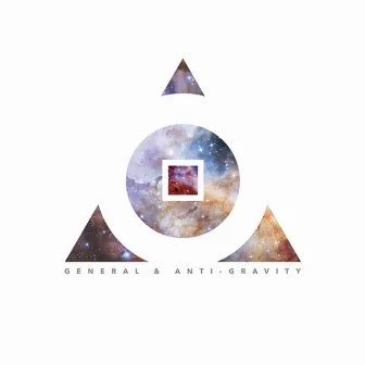 General & Anti-Gravity by General & Anti-Gravity