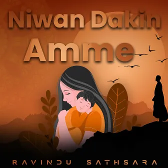 Niwan Dakin Amme by Ravindu Sathsara