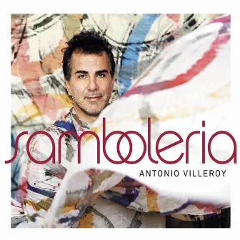 Samboleria by Antonio Villeroy