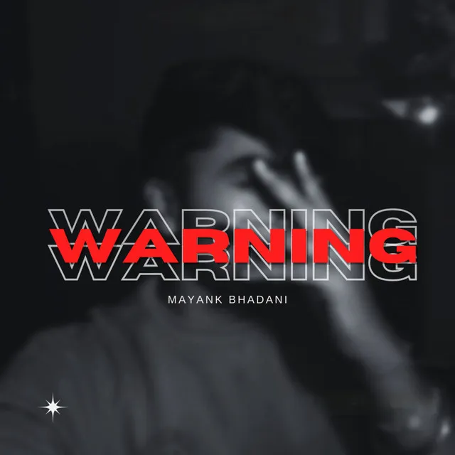 WARNING