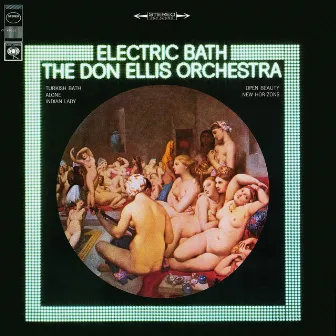 Electric Bath by The Don Ellis Orchestra