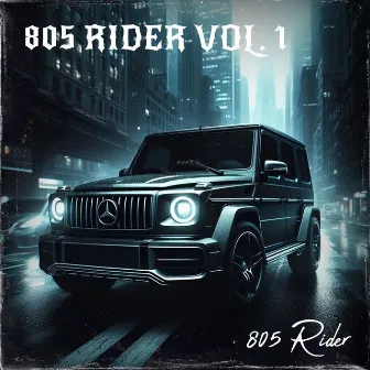 805 Rider, Vol. 1 by 805 Rider