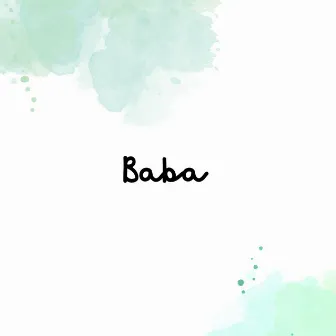 Baba by Mohona Nishad