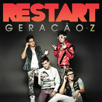 Geração Z by Restart