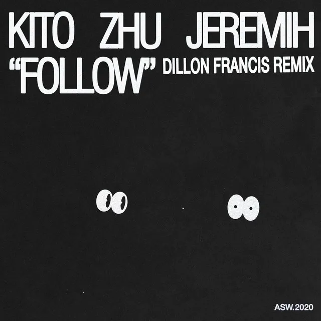 Follow (with Jeremih)