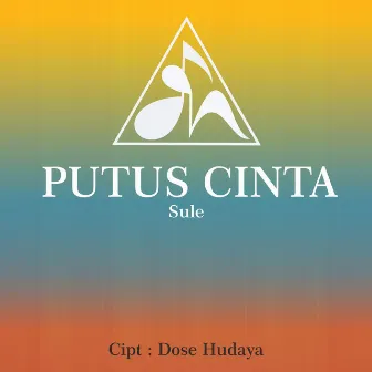 Putus Cinta by Sule