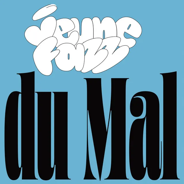 DU MAL