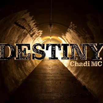 Destiny by Chadi MC