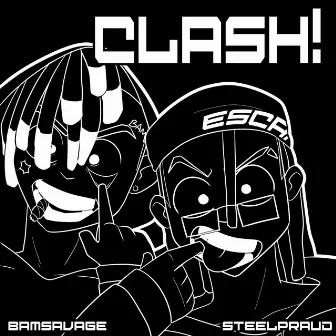 CLASH! by SteelPraud