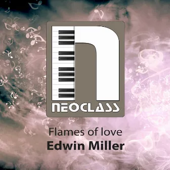 Flames of Love by Edwin Miller