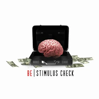 Stimulus Check by BE