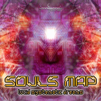 Lucid Systematic Dreams by Souls Map