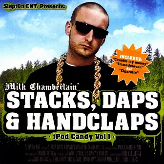 Stacks Daps and Handclaps by Milk Chamberlain