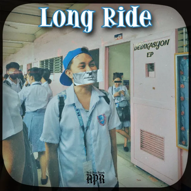 LONG RIDE