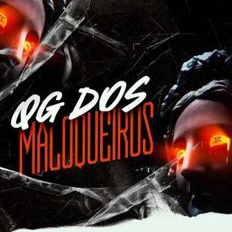 Qg dos Maloqueiros by MC CRII