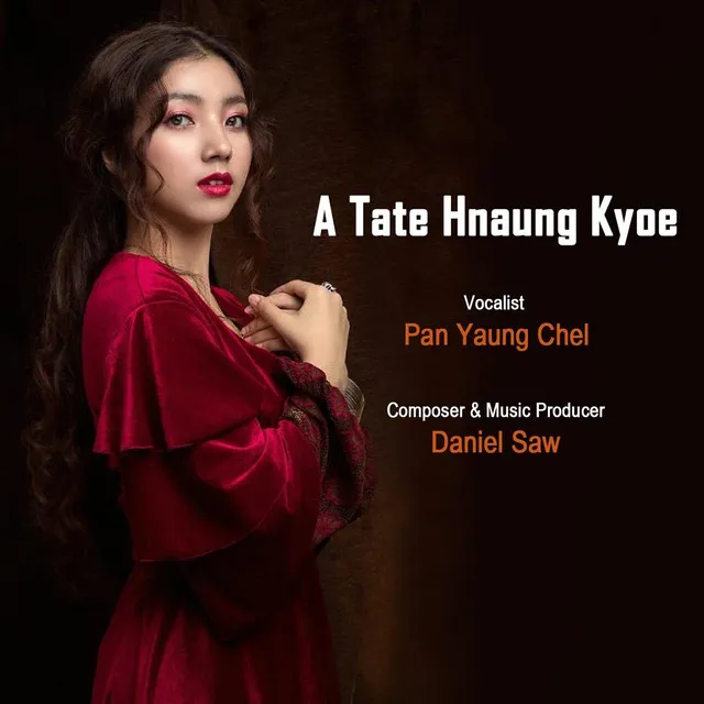 A Tate Hnaung Kyoe