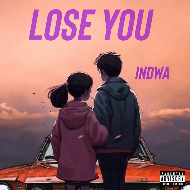 Lose you