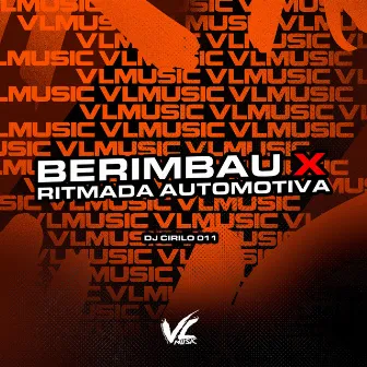 Berimbau X Ritmada Automotiva by DJ Cirilo 011