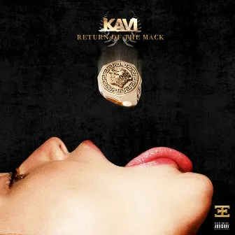 Return Of The Mack by Kavi