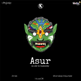 Asur by Ishandeep Majumder