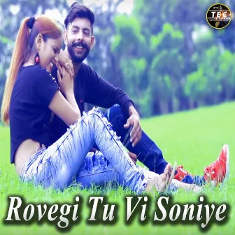 Rovegi Tu VI Soniye by Raman Singh