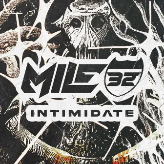 INTIMIDATE by Mile32