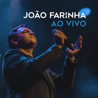 Ao Vivo by João Farinha