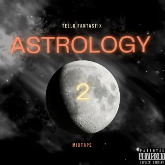 Astrology 2 by Tello Fantastix