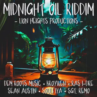 Midnight Oil Riddim by Lion Heights