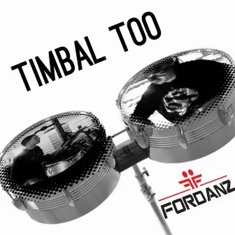 Timbal Too by Fordanz