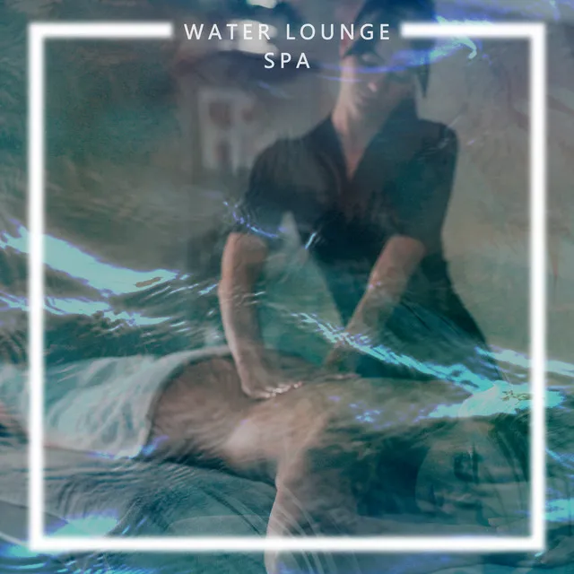 Water Lounge Spa - Relaxation and Stress Reduction, Body Regeneration, Wellbeing