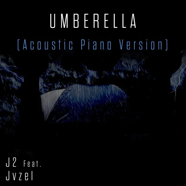 Umbrella (Acoustic Piano Version)