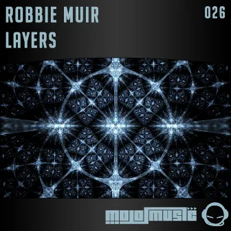 Layers by Robbie Muir