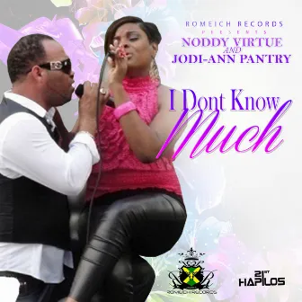 I Don't Know Much - Single by Noddy Virtue