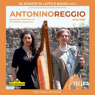 Antonino Reggio: 24 Sonate di Liuto e Basso, Vol. 1 by Kit Samara