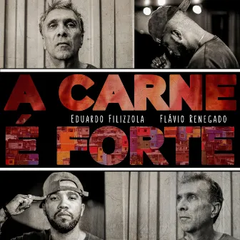 A Carne é Forte by Eduardo Filizzola